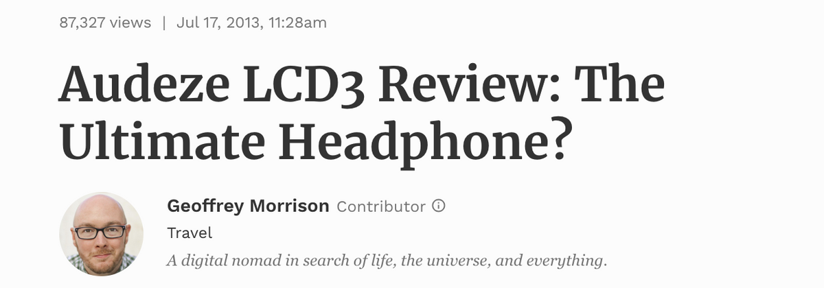 Audeze LCD-3 Review; Geoffrey Morrison, Forbes