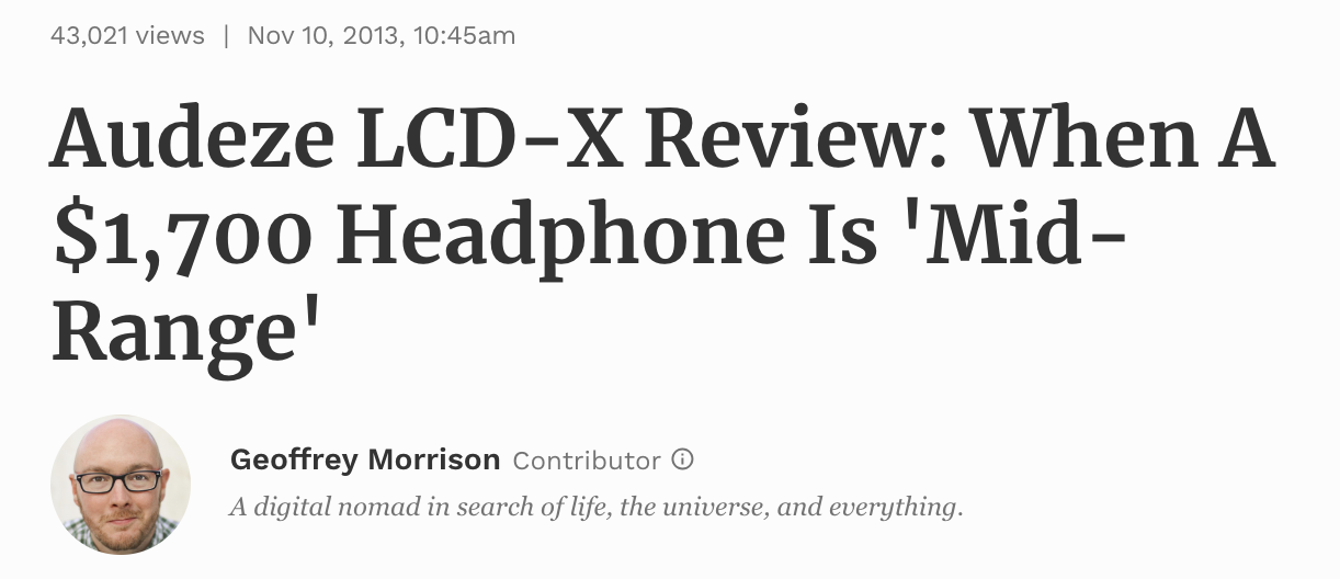 Audeze LCD-X Review; Geoffrey Morrison, Forbes